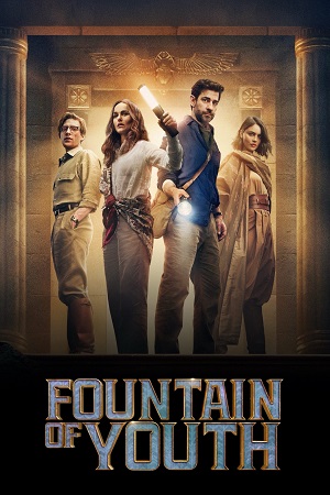Fountain of Youth (2025) WEB-DL {English With Subtitles} Full Movie 480p [430MB] | 720p [1.1GB] | 1080p [2.5GB]
