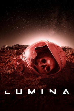 Lumina (2024) WEB-DL {English With Subtitles} Full Movie 480p [340MB] | 720p [910MB] | 1080p [2.1GB]