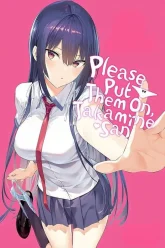 Please Put Them On, Takamine-san