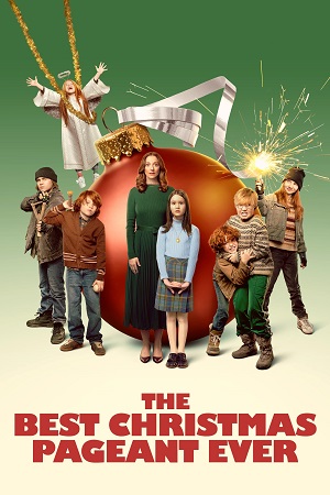 The Best Christmas Pageant Ever (2024) WEB-DL Dual Audio {Hindi-English} 480p [355MB] | 720p [980MB] | 1080p [2.1GB]