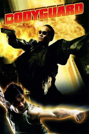 The Bodyguard (2004) WEB-DL Dual Audio {Hindi-Thai} 480p [300MB] | 720p [800MB] | 1080p [2.5GB]